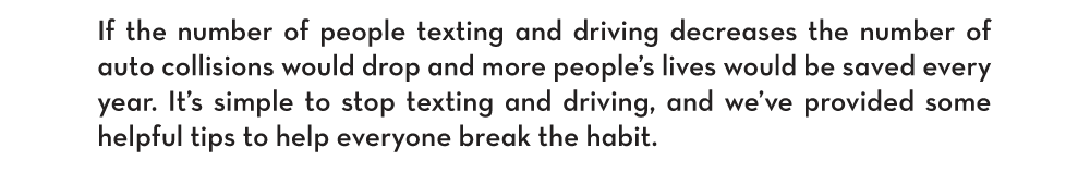 Stop texting and Driving